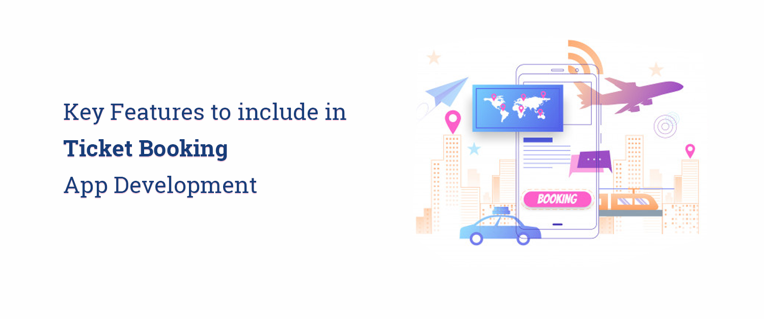Top Features to Look for in a Ticket Booking Platform