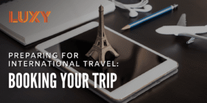 Navigating the Globe: A Comprehensive Guide to International Travel Booking