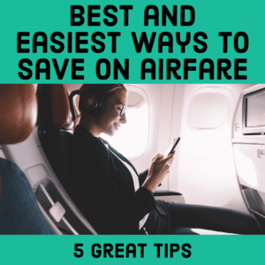 Saving on Airfare: Smart Strategies for Budget-Conscious Travelers